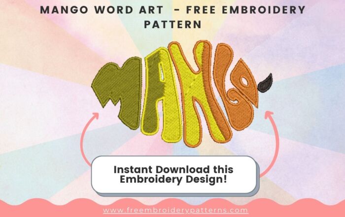 Mango Word Art Free Embroidery Pattern