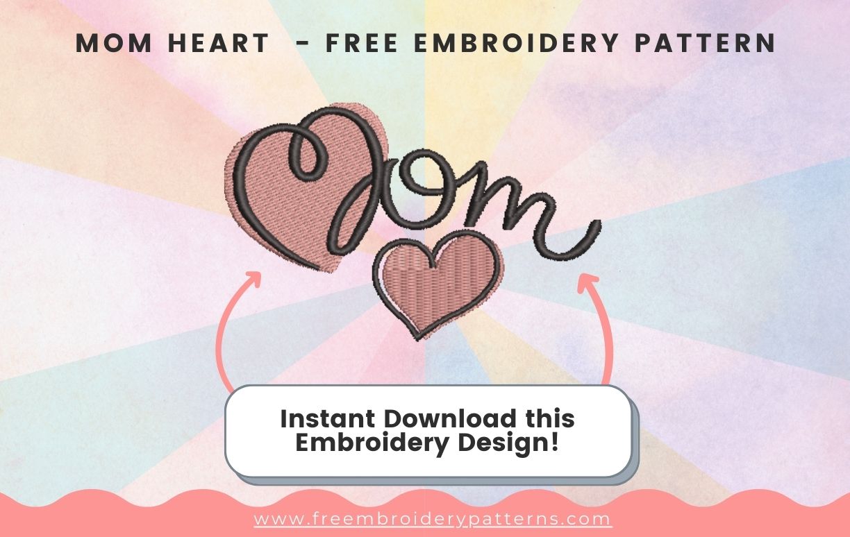 Mom Heart Free Embroidery Pattern