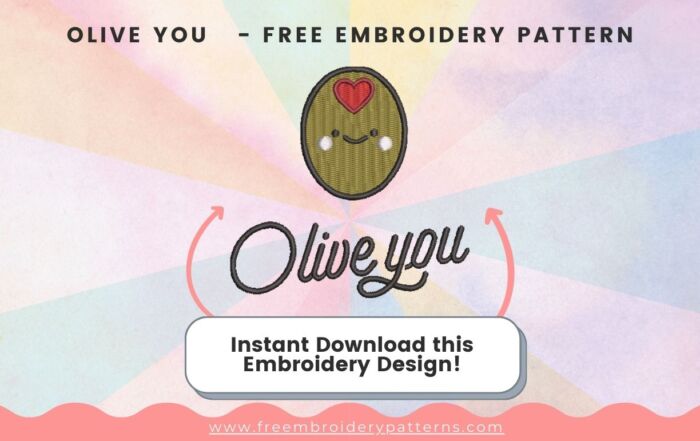 Olive You Free Embroidery Pattern