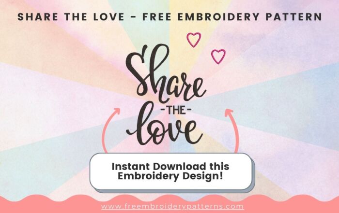 Share The Love Free Embroidery Pattern