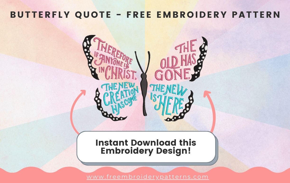 Butterfly Quote Free Embroidery Pattern