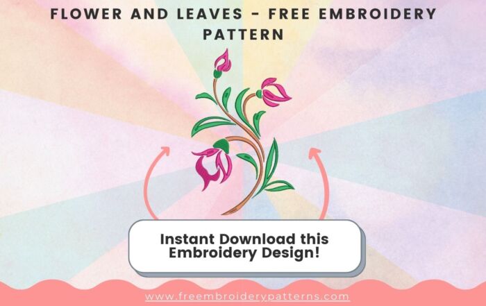 Flower And Leaves Free Embroidery Pattern