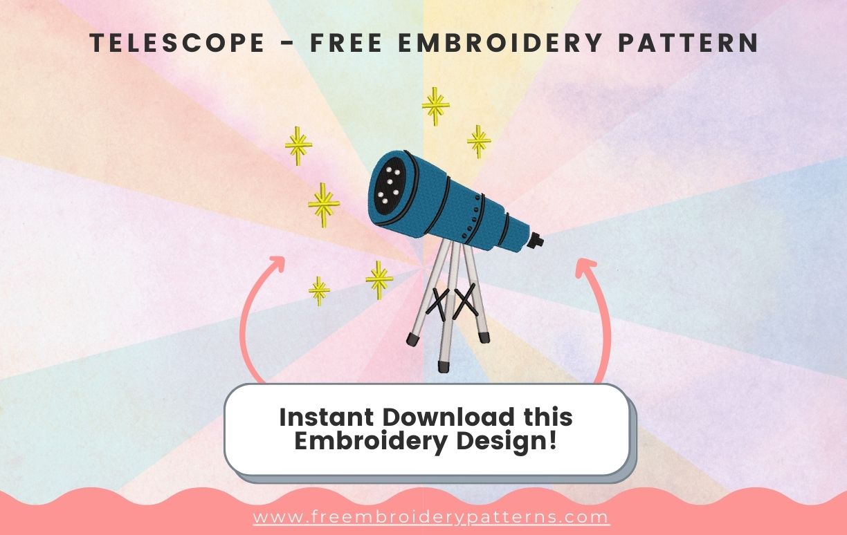 Telescope Free Embroidery Pattern