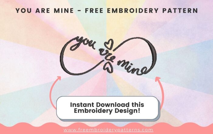 You Are Mine Free Embroidery Pattern