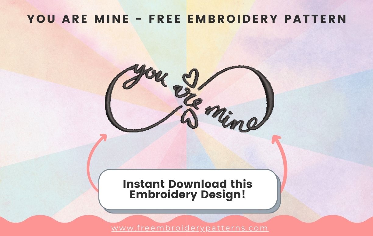 You Are Mine Free Embroidery Pattern