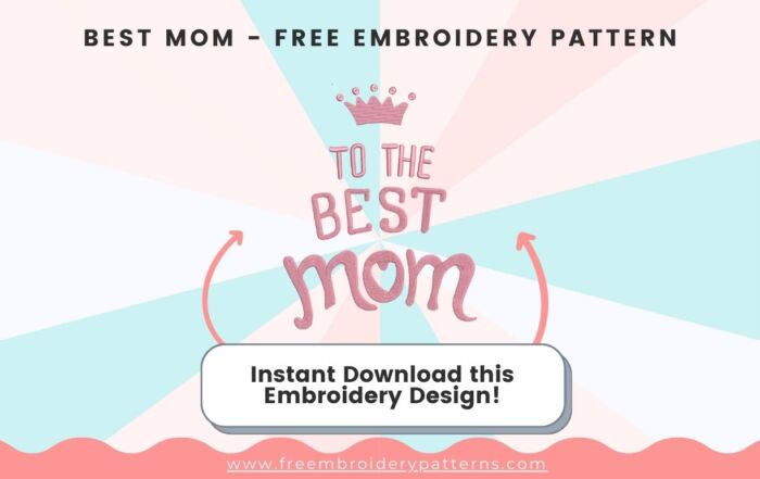 Best Mom Free Embroidery Design