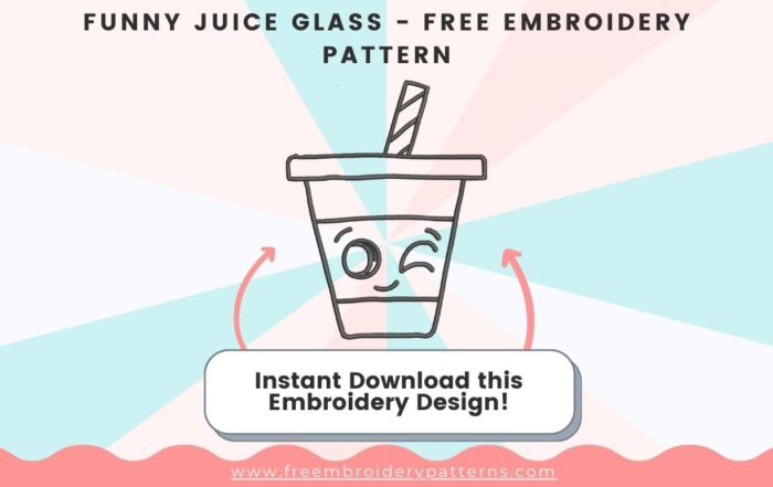 Funny Juice Glass Free Embroidery Pattern